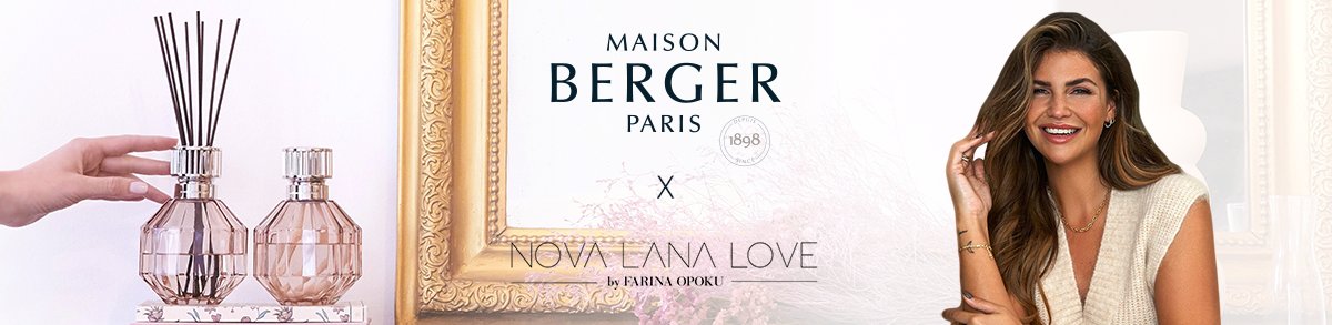 Maison Berger X Novalanalove Lampe Berger - Maison Berger offizieller Onlineshop DE - AT